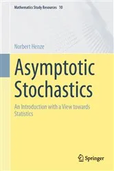 Book cover of Asymptotic Stochastics by Norbert Henze