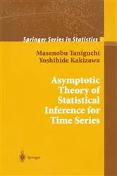 Book cover of Asymptotic Theory of Statistical Inference for Time Series by Unknown