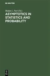 Book cover of Asymptotics in Statistics and Probability by Madan L. Puri