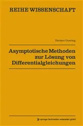 Book cover of Asymptotische Methoden zur Lösung von Differentialgleichungen by Herbert Goering