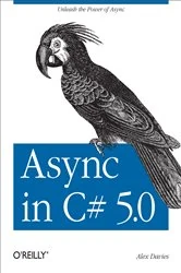 Book cover of Async in C# 5.0 by Alex Davies