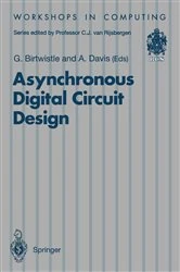 Book cover of Asynchronous Digital Circuit Design by Graham Birtwistle