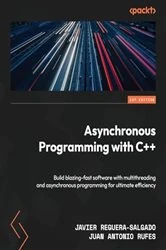 Book cover of Asynchronous Programming with C++ by Javier Reguera-Salgado