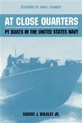 Book cover of At Close Quarters by Robert J. Bulkley