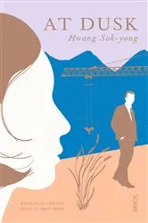 Book cover of At Dusk by Hwang Sok-yong