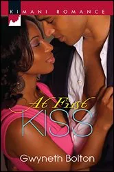 Book cover of At First Kiss by Gwyneth Bolton