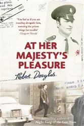 Book cover of At Her Majesty's Pleasure by Robert Douglas
