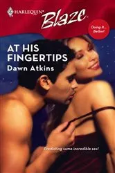 Book cover of At His Fingertips by Dawn Atkins