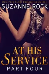 Book cover of At His Service: Part 4 by Suzanne Rock