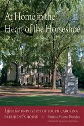 Book cover of At Home in the Heart of the Horseshoe by Patricia Moore-Pastides