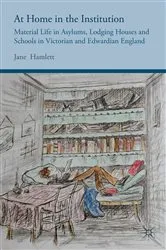 Book cover of At Home in the Institution by J. Hamlett
