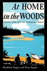 Book cover of At Home in the Woods by Bradford Angier