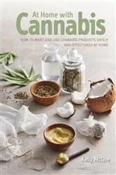 Book cover of At Home with Cannabis by Kelly McQue