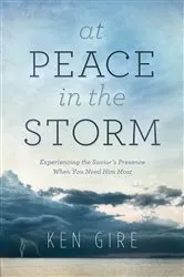 Book cover of At Peace in the Storm by Ken Gire