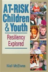 Book cover of At-Risk Children and Youth by Niall McElwee