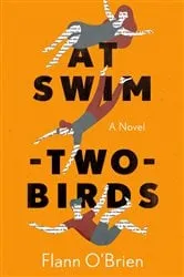 Book cover of At Swim-Two-Birds by Flann O'Brien