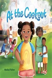 Book cover of At the Cookout by Nadia Fisher