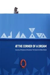Book cover of At the Corner of a Dream by Bahia Shehab