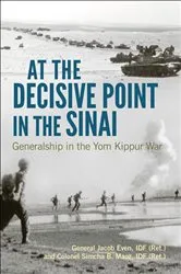 Book cover of At the Decisive Point in the Sinai by Jacob Even