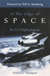 Book cover of At the Edge of Space by Milton O. Thompson