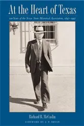 Book cover of At the Heart of Texas by Richard B. McCaslin