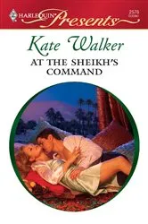 Book cover of At the Sheikh's Command by Kate Walker