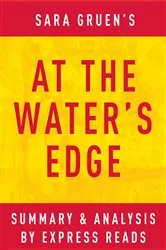 Book cover of At the Water’s Edge by Sara Gruen | Summary & Analysis by Unknown