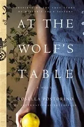 Book cover of At the Wolf's Table by Rosella Postorino
