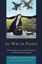Book cover of At War in Prayer by Fr. Anthony St. Shenouda