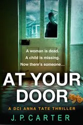 Book cover of At Your Door by J. P. Carter