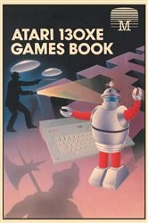 Book cover of Atari 130XE Games Book by Richard Woolcock