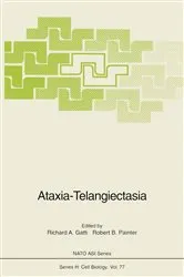Book cover of Ataxia-Telangiectasia by Richard A. Gatti