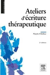 Book cover of Ateliers d'écriture thérapeutique (2nd ed.) by Nayla Chidiac