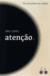 Book cover of Atenção. by Alex Castro