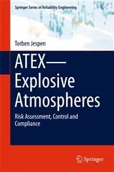Book cover of ATEX—Explosive Atmospheres by Torben Jespen
