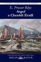 Book cover of Atgof a Cherddi Eraill (eLyfr) by E. Prosser Rhys
