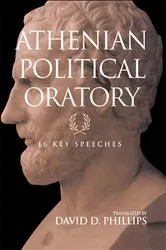 Book cover of Athenian Political Oratory by David Phillips