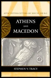 Book cover of Athens and Macedon by Stephen V. Tracy