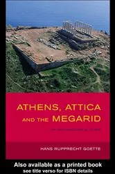 Book cover of Athens, Attica and the Megarid by Hans Rupprecht Goette
