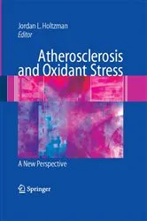Book cover of Atherosclerosis and Oxidant Stress: A New Perspective by Unknown