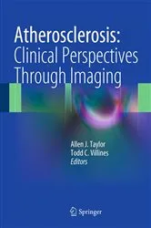 Book cover of Atherosclerosis: Clinical Perspectives Through Imaging by Allen J Taylor