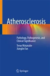 Book cover of Atherosclerosis by Teruo Watanabe