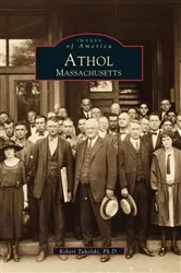 Book cover of Athol, Massachusetts by Robert Tuholski Ph.D.