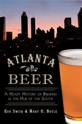 Book cover of Atlanta Beer by Ron Smith