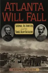 Book cover of Atlanta Will Fall by Stephen Davis