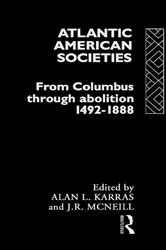 Book cover of Atlantic American Societies by Alan Karras