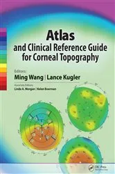 Book cover of Atlas and Clinical Reference Guide for Corneal Topography by Ming Wang