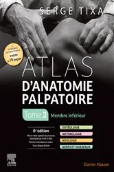 Book cover of Atlas d'anatomie palpatoire. Tome 2 (6th ed.) by Serge Tixa