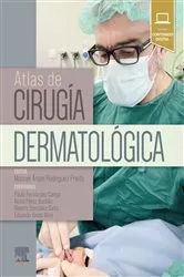 Book cover of Atlas de cirugía dermatológica by Manuel Ángel Rodríguez Prieto