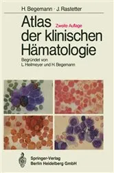 Book cover of Atlas der klinischen Hämatologie (2nd ed.) by Ludwig Heilmeyer